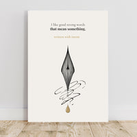 Poster with a quote about strong words and a stylized pen on a wooden floor.