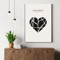 Minimalist poster of a shattered black heart held together by a golden kintsugi seam on cream background — The heart will break but broken live on quote by Monoquote