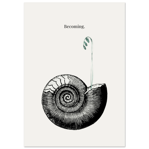 Becoming. – Minimal Growth Poster | Fossil & Sprout Wall Art