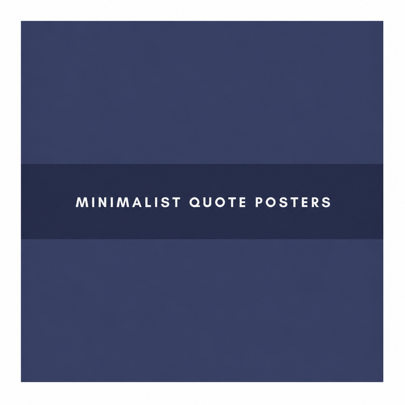 Minimalist Quote