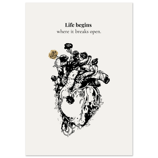 anatomical heart floral poster life begins where it breaks open minimalist emotional wall art