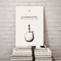 Minimalist poster of a boy and fox standing on a small planet with a golden star above on cream background — I am looking for friends what does that mean tame Little Prince quote by Monoquote