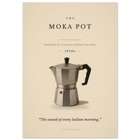 The Moka Pot poster – minimalist 1930s vintage moka pot art print on cream, “The sound of every Italian morning.”, MonoQuote