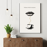 Minimalist surreal poster of ink-drawn lips floating above a coffee cup connected by golden steam on cream background — Distance bends to purpose quote by Monoquote