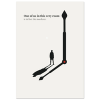 Minimalist noir poster of a man silhouette casting a shadow shaped like a clock hand with red pivot dot on cream background — One of us in this very room is in fact the murderer quote by Monoquote