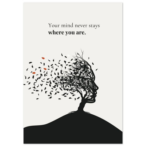 Your Mind Never Stays — Windblown Tree Head Silhouette Poster